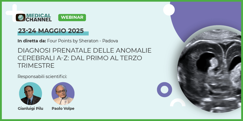 Diagnosi prenatale delle anomalie cerebrali A-Z: dal primo al terzo trimestre - WEB