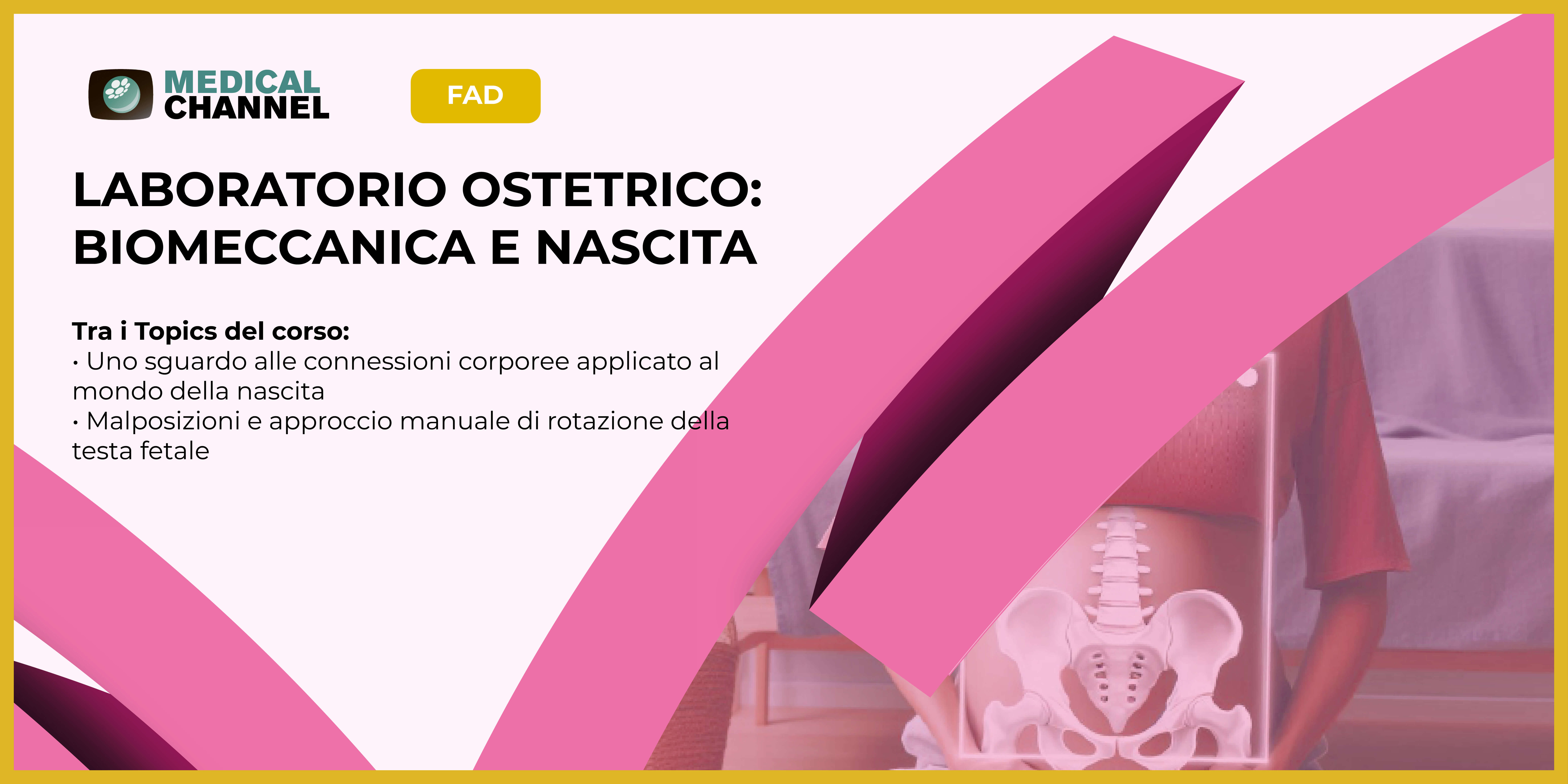 Laboratorio ostetrico: biomeccanica e nascita