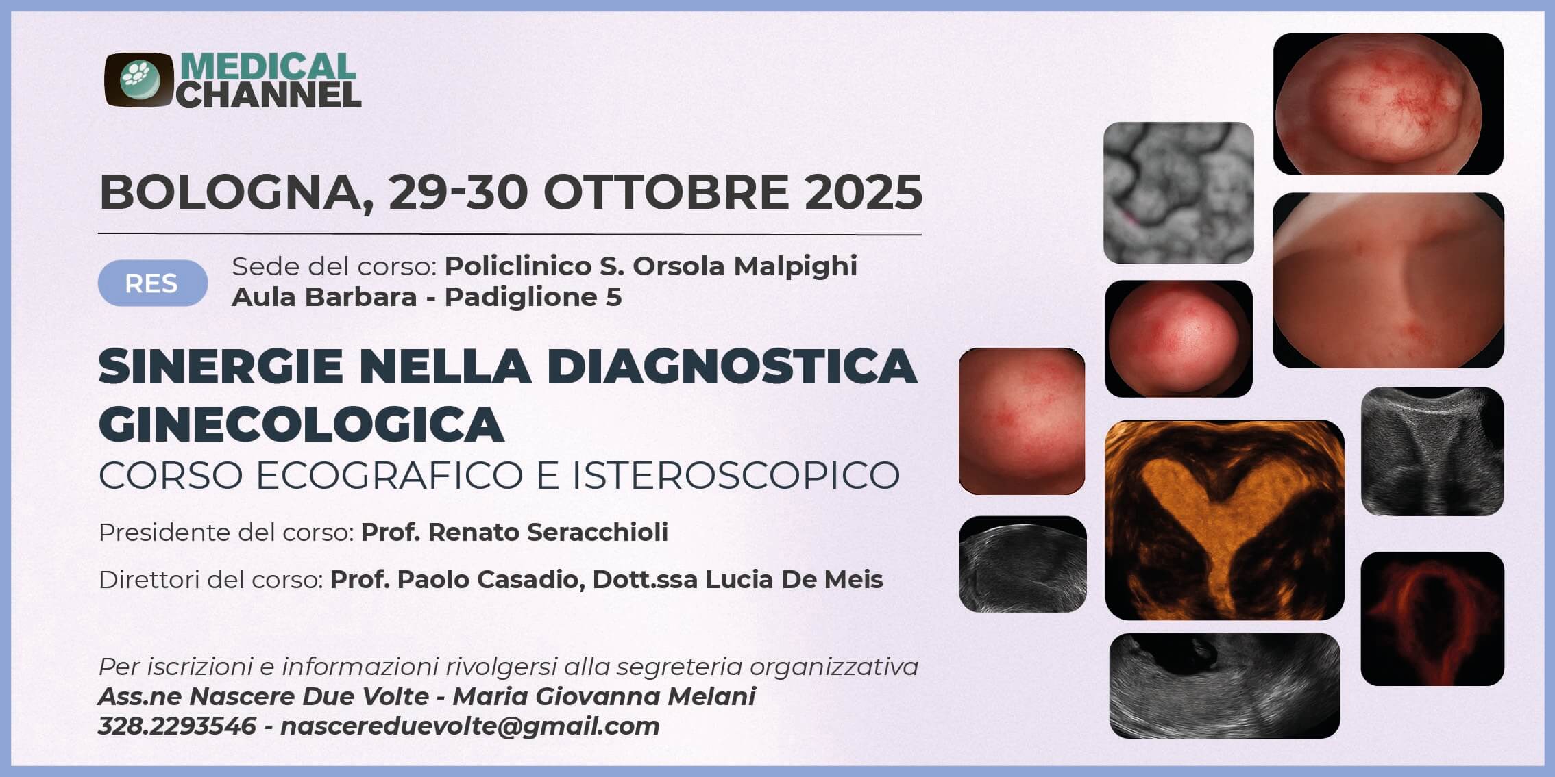 Sinergie nella diagnostica ginecologica. Corso ecografico e isteroscopico