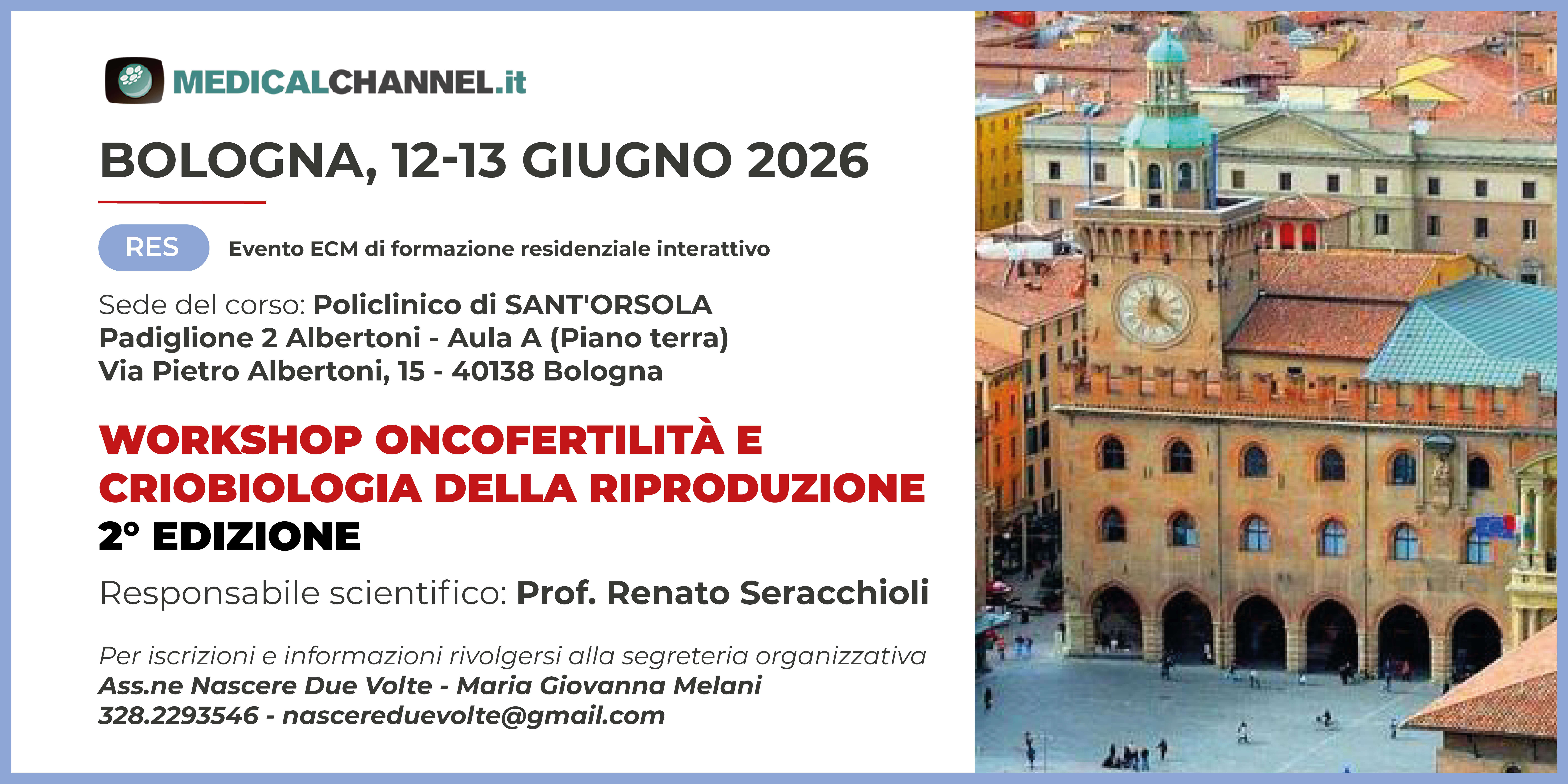 WORKSHOP ONCOFERTILITÀ E CRIOBIOLOGIA DELLA RIPRODUZIONE - 2° Edizione